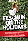 Feschuk on the Holidays