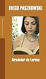 Alrededor de Lorena (Spanish Edition)