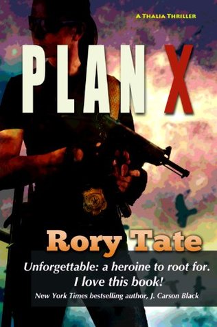 PLAN X: a Shakespearean Thriller (Rory Tate Thrillers by Lise McClendon)
