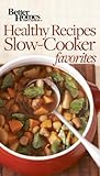 Healthy Recipes Slow Cooker Favorites