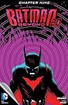 Batman Beyond 2.0 (2013-2014) #9 (Batman Beyond 2.0 (2013- ) Graphic Novel)