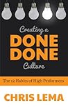 Creating a Done Done Culture by Chris Lema