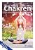 Chakren: Die sieben Energiekörper der Seele (German Edition)