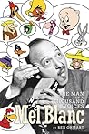 Mel Blanc: The Ma...