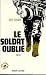 Le soldat oublié (Hors collection) by Guy Sajer