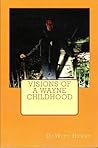 Visions of a Wayne Childhood