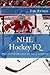 NHL Hockey IQ: The Ultimate...