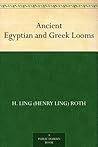 Ancient Egyptian and Greek Looms
