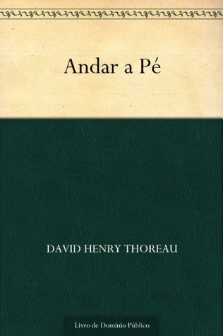 Andar a Pé (Portuguese Edition)