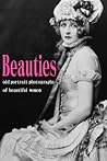Beauties (Historical portrait photo book)