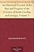 An Historical Account of the Rise and Progress of the Colonies of South Carolina and Georgia, Volume 1