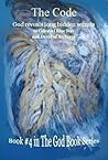 The Code - Book #4 of the God Book Series