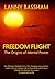 Freedom Flight - The Origin of Mental Power