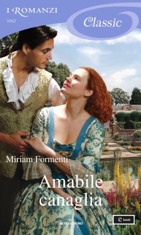 Amabile canaglia (Kindle Edition)