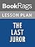 Lesson Plan The Last Juror by John Grisham