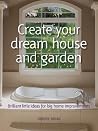Create your dream...