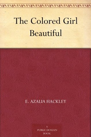 The Colored Girl Beautiful (Kindle Edition)