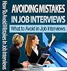 How To Avoid Mistakes In Job Interviews : What to avoid in Job Interviews