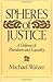 Spheres Of Justice: A Defense Of Pluralism And Equality