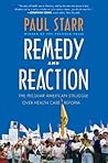 Remedy and Reaction: The Peculiar American Struggle over Health Care Reform Book cover for Remedy and Reaction: The Peculiar American Struggle over Health Care Reform