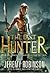 The Last Hunter by Jeremy Robinson