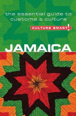 Jamaica - Culture Smart!: The Essential Guide to Customs & Culture (Kindle Edition)
