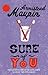Sure Of You by Armistead Maupin