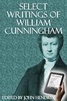 Select Writings of William Cunningham