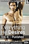 Punished (Everything He Desires, #4)