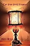 The Bone Book Prophecy