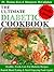 The Ultimate Diabetic Cookbook - The Delicious Diabetic Cook Book With Entrees, Mains, Dessert, Drinks And Recipes for Kids - Banish Bland Eating & Start Enjoying Food Again! (Edition 2011)