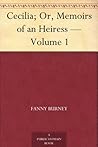 Cecilia; Or, Memo...