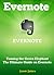 Evernote: Taming the Green Elephant – The Ultimate Guide on Evernote