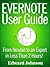 Evernote User Guide: From N...