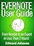 Evernote User Guide by Edward Johnson