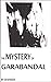 The Mystery of Garabandal: ...