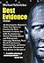 Best Evidence by Michael Schmicker