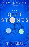 The Gift Stones (Sky Lands)