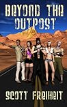 Beyond the Outpost