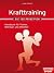 Krafttraining - Die 100 Pri...