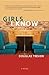Girls I Know by Douglas Trevor