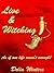 Live&Witching (Silver Fire Chronicles #1)