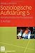 Soziologische Aufklärung 5: Konstruktivistische Perspektiven