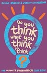 Do You Think What...