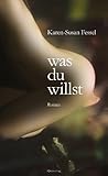 Was du willst Was du willst