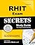 RHIT Exam Secrets Study Guide: RHIT Test Review for the Registered Health Information Technician Exam