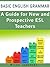 Basic English Grammar: A Guide for New and Prospective ESL Teachers: CELTA Preparation (ESL Resources for New and Prospective Teachers Book 1)