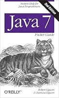 Java 7 Pocket Guide