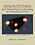 Solving The UFO Enigma: How Modern Physics is Revealing the Technology of UFOs