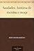 Saudades: história de menin...